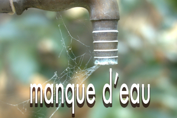 Manque d'eau